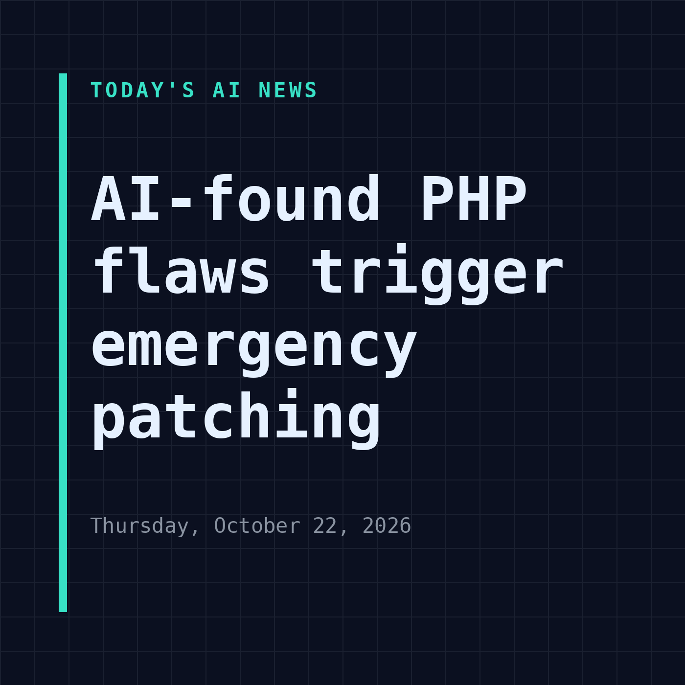 Thu, Oct 22: AI-found PHP flaws trigger emergency patching episode artwork