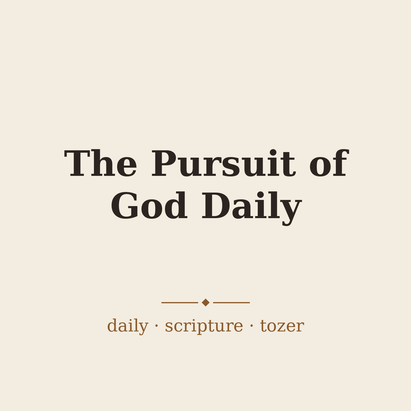 The Pursuit of God Daily podcast cover art